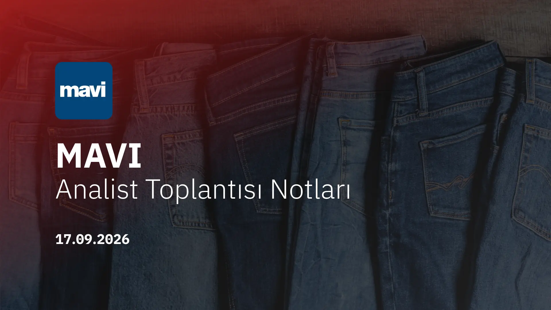 Mavi Analist Toplantısı Notları (2026/6)